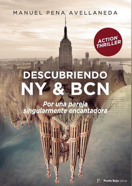 DESCUBRIENDO NY & BCN | 9798399096759 | PENA AVELLANEDA, MANUEL