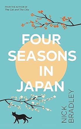 FOUR SEASONS IN JAPAN | 9781804991688 | BRANDLEY, NICK