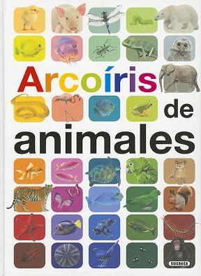 ARCOIRIS DE ANIMALES | 9788467754308 | GANERI, ANITA