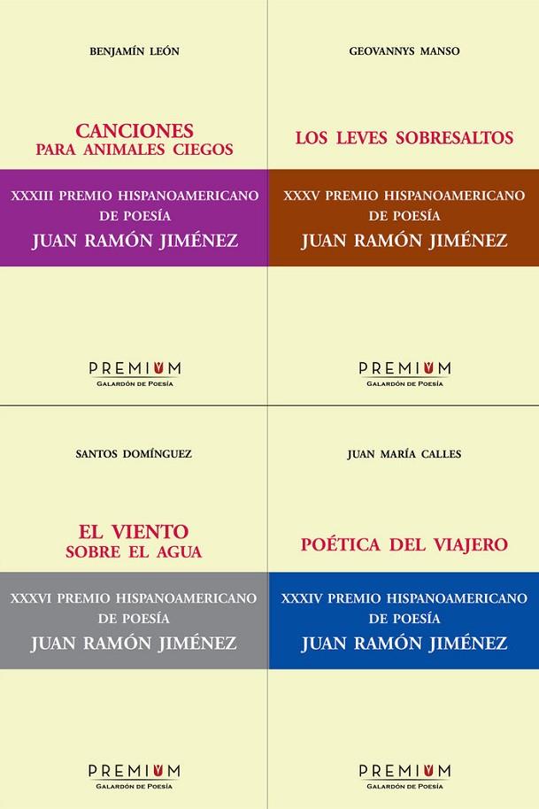 GALARDON DE POESIA JUAN RAMON JIMENEZ (PACK) | 9788494853821 | LEÓN, BENJAMÍN / CALLES, JUAN MARÍA / MANSO SENDÁN, GEOVANNYS / DOMÍNGUEZ RAMOS, SANTOS DAMIÁN