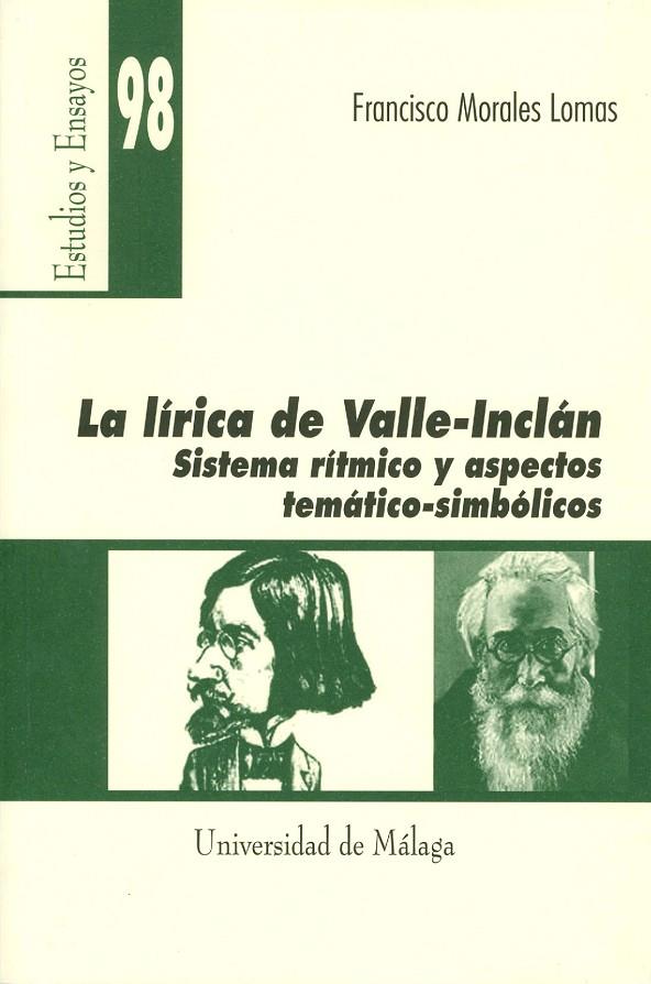 LÍRICA DE VALLE INCLÁN, LA | 9788497470889 | MORALES LOMAS, FRANCISCO