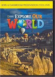 EXPLORE OUR WORLD 6 CPT   | 9781305094246