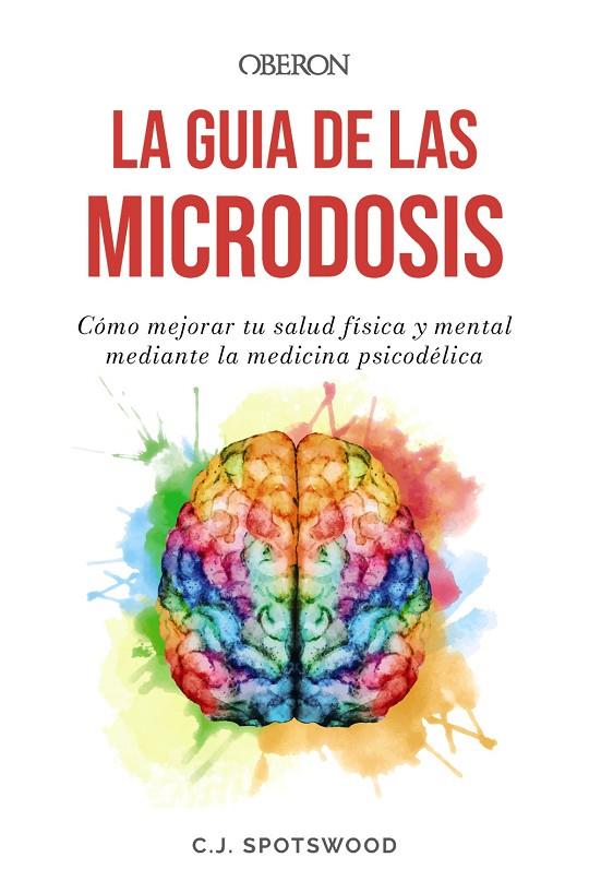 GUÍA DE LAS MICRODOSIS, LA | 9788441550100 | SPOTSWOOD, C. S.