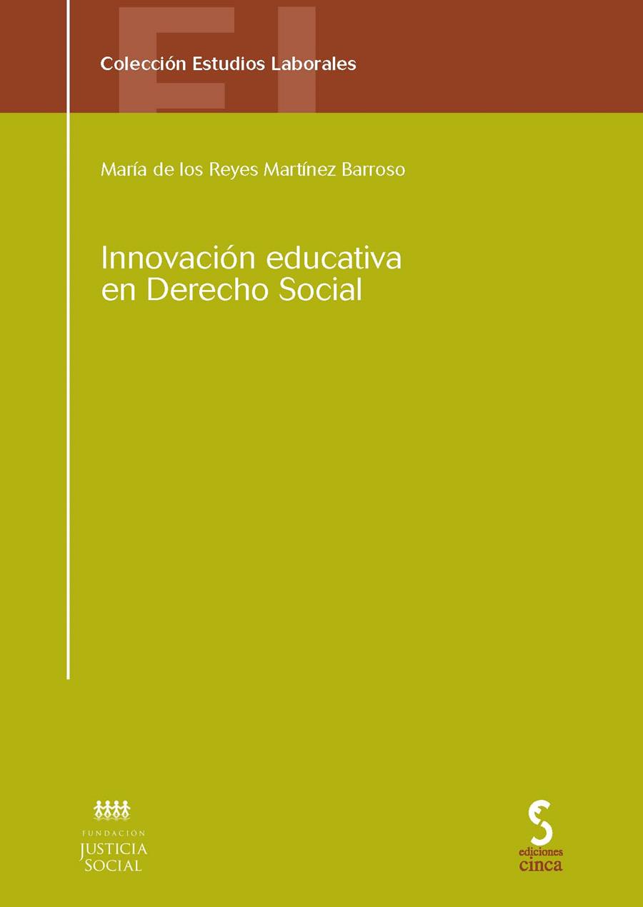 INNOVACION EDUCATIVA EN DERECHO SOCIAL | 9788415305125 | MARTINEZ BARROSO, MARIA DE LOS REYES