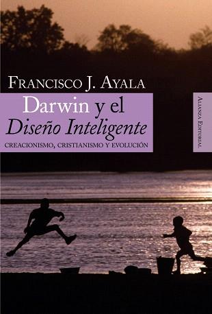 DARWIN Y EL DISEÑO INTELIGENTE | 9788420648224 | AYALA, FRANCISCO J.