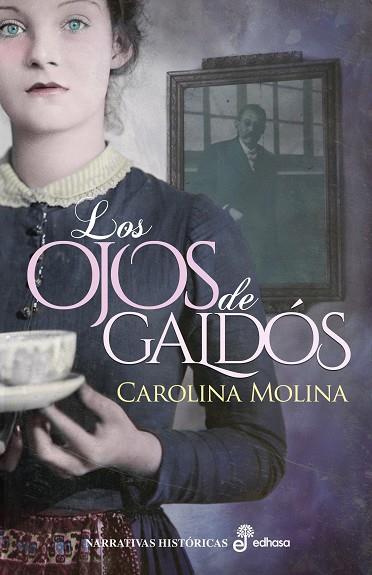 OJOS DE GALDÓS, LOS | 9788435063333 | MOLINA, CAROLINA