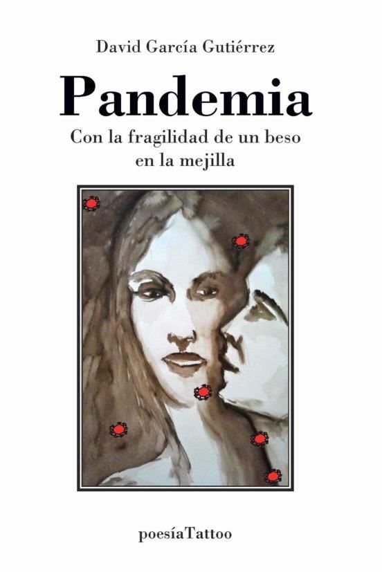 PANDEMIA | 9788412472417 | GARCIA GUTIERREZ,  DAVID