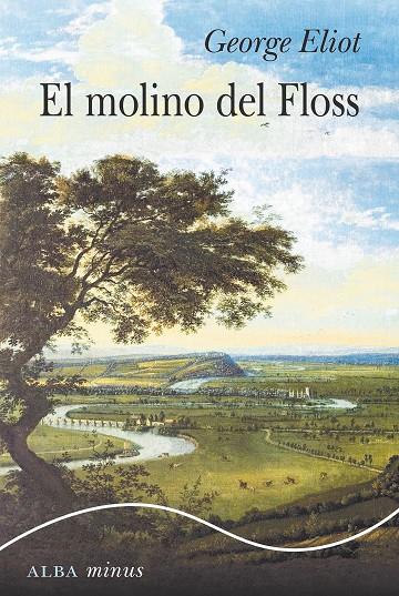 MOLINO DEL FLOSS, EL | 9788490656006 | ELIOT, GEORGE