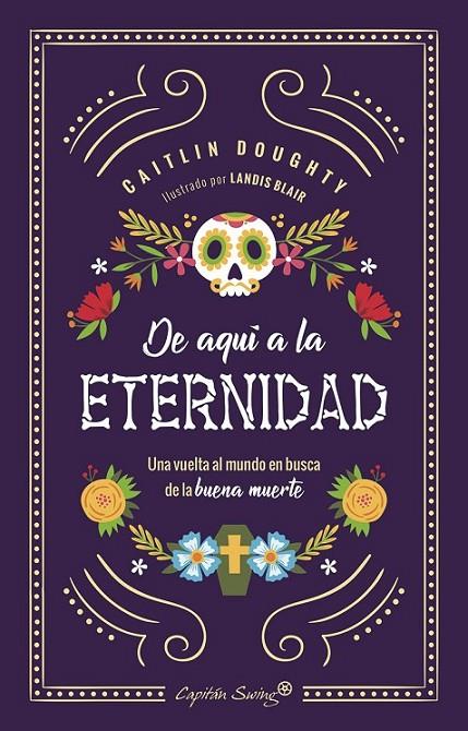 DE AQUÍ A LA ETERNIDAD | 9788494871085 | DOUGHTY, CAITLIN