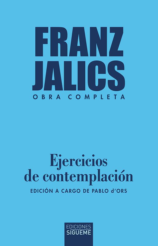 EJERCICIOS DE CONTEMPLACIÓN | 9788430121922 | JALICS, FRANZ