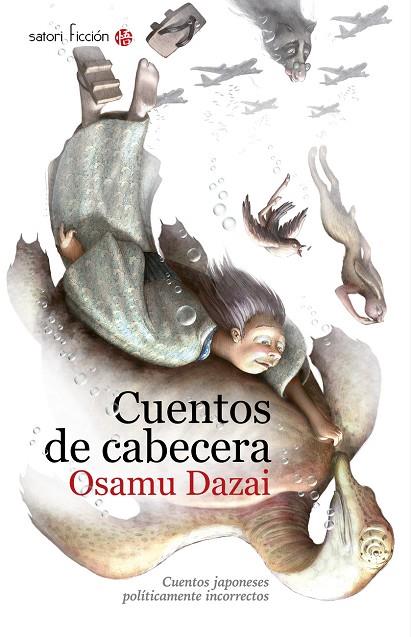 CUENTOS DE CABECERA | 9788494112560 | DAZAI, OSAMU