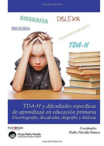 DIFICULTADES ESPECÍFICAS DE APRENDIZAJE EN EDUCACIÓN PRIMARIA | 9788416157754 | MUÑOZ EGEA, VIRTUDES