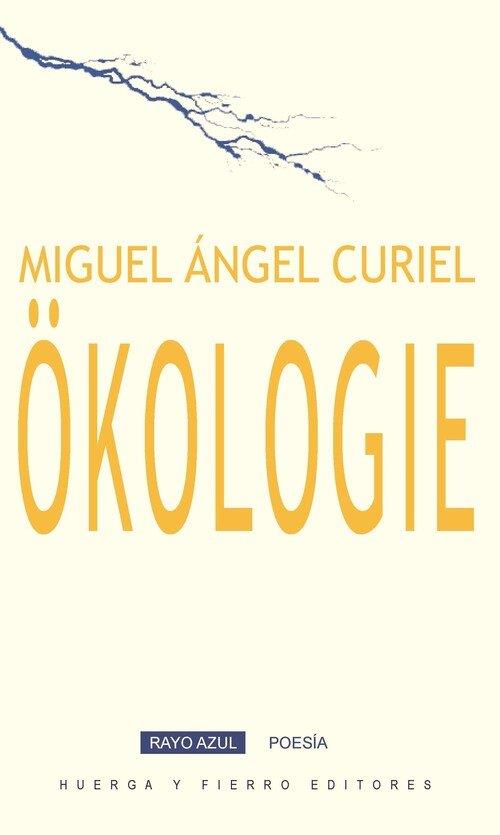 OKOLOGIE | 9788412679274 | CURIEL, MIGUEL ANGEL