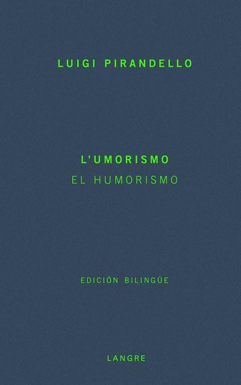 HUMORISMO, EL | 9788493438463 | PIRANDELLO, LUIGI