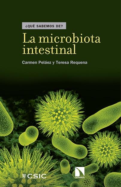 MICROBIOTA INTESTINAL, LA | 9788490972847 | PELAEZ MARTINEZ, CARMEN