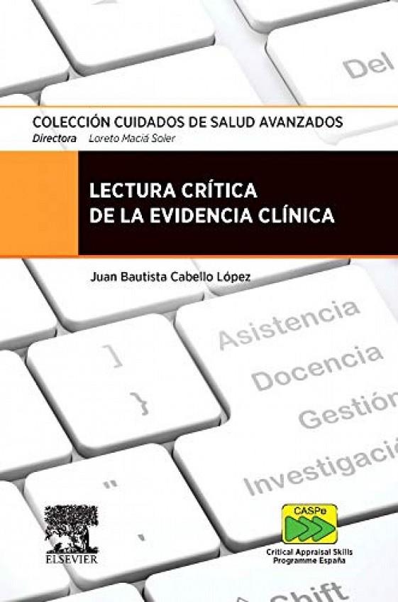 LECTURA CRITICA DE LA EVIDENCIA CLINICA | 9788490224472 | CABELLO LOPEZ, JUAN BAUTISTA