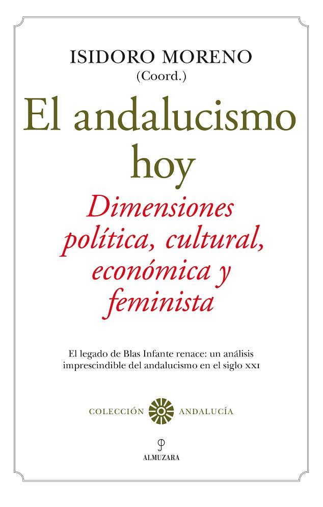 ANDALUCISMO HOY, EL | 9788410522299 | VARIOS AUTORES