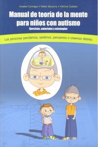 MANUAL DE TEORIA DE LA MENTE PARA NIÑOS CON AUTISMO | 9788493841072 | CORNAGO, ANABEL / NAVARRO, MAITE