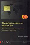 ELITES DEL PODER ECONÓMICO EN ESPAÑA EN 2013 | 9788481586428 | SANTOS CASTROVIEJO, IAGO