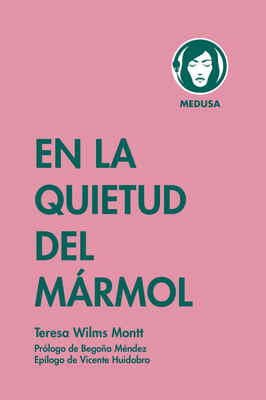EN LA QUIETUD DEL MÁRMOL | 9788419202079 | WILMS MONTT, TERESA