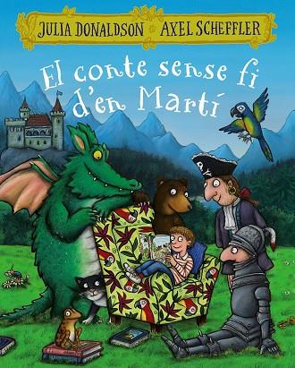 CONTE SENSE FI D'EN MARTÍ, EL | 9788499069616 | DONALDSON, JULIA / SCHEFFLER, AXEL