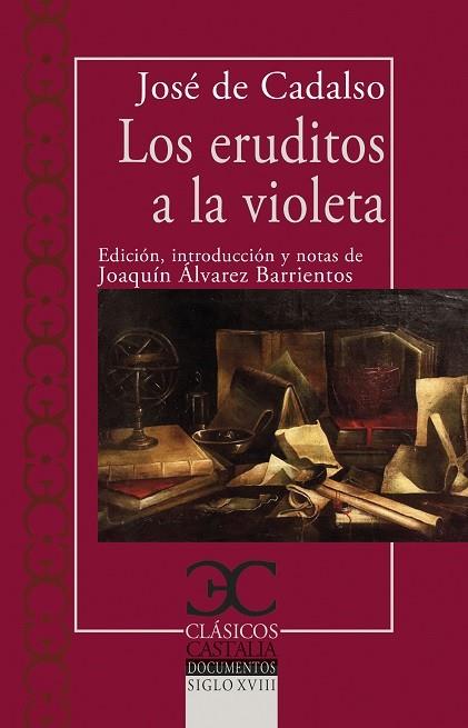 ERUDITOS A LA VIOLETA, LOS | 9788497409353 | CADALSO, JOSÉ