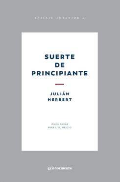 SUERTE DE PRINCIPIANTE | 9786075955650 | HERBERT, JULIAN