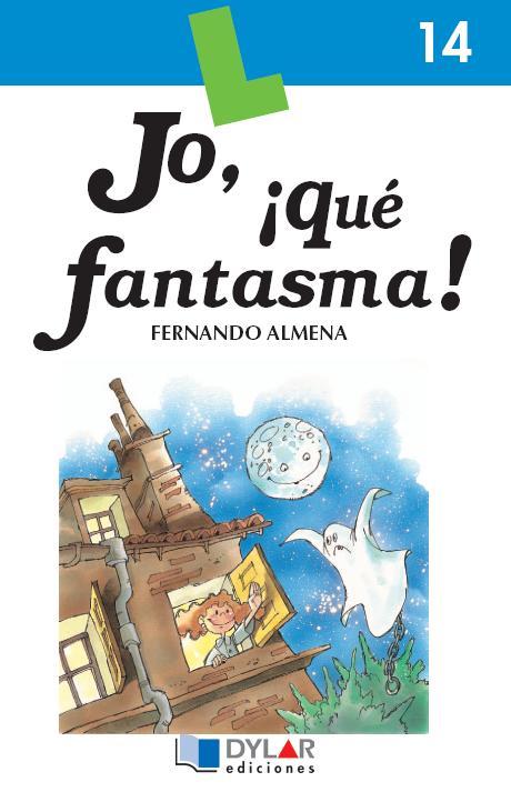 JO, ¡QUE FANTASMA! - Libro 14 | 9788495280015 | ALMENA, FERNANDO