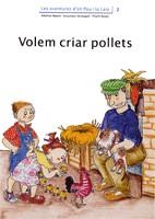 VOLEM CRIAR POLLETS | 9788476027707 | PALACÍN, ADELINA / BAYÉS, PILARÍN