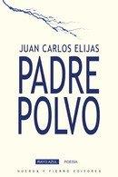 POLVO PADRE | 9788412298680 | ELIJAS, JUAN CARLOS