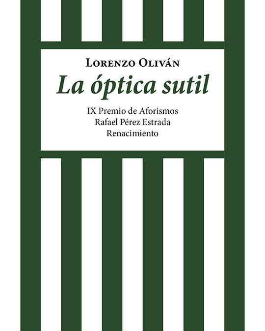 ÓPTICA SUTIL, LA | 9791387552152 | OLIVAN, LORENZO