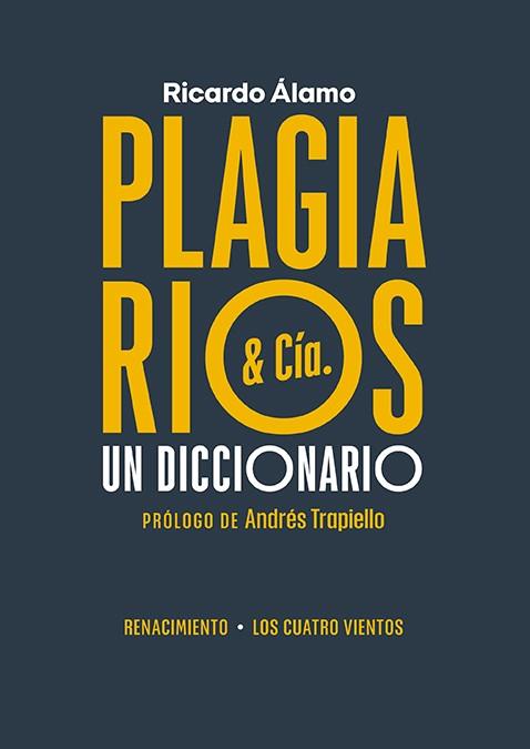 PLAGIARIOS & CÍA. | 9788419231161 | ALAMO, RICARDO