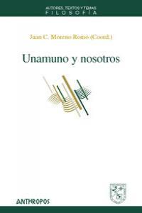 UNAMUNO Y NOSOTROS | 9788415260097 | MORENO ROMO, JUAN CARLOS