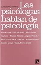 PSICOLOGAS HABLAN DE PSICOLOGIA, LAS | 9788483194706 | MORENO, AMPARO