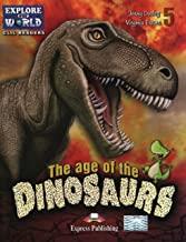 AGE OF THE DINOSAURS, THE | 9781471533037 | DOOLEY, JENNY / EVANS, VIRGINIA