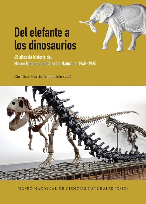 DEL ELEFANTE A LOS DINOSAURIOS | 9788497442909