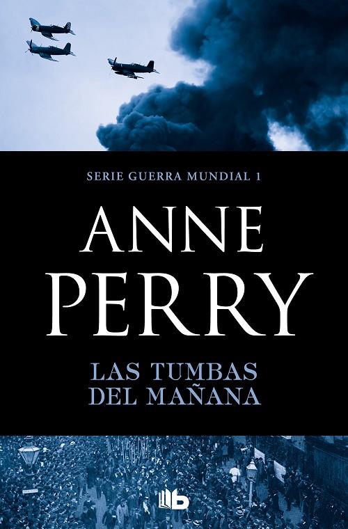 TUMBAS DEL MAÑANA, LAS | 9788490709658 | PERRY, ANNE