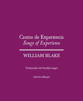 CANTOS DE ESPERANZA (SONGS OF EXPERIENCE) | 9788412085464 | BLAKE, WILLIAM