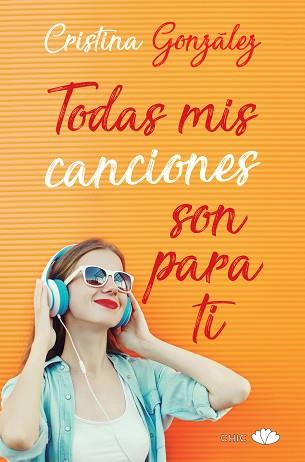 TODAS MIS CANCIONES SON PARA TI | 9788416223336 | GONZALEZ, CRISTINA