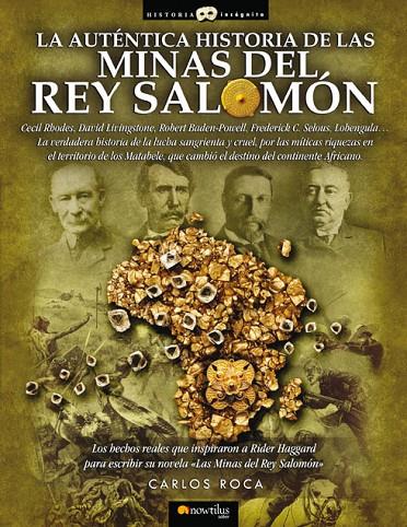 AUTÉNTICA HISTORIA DE LAS MINAS DEL REY SALOMÓN, LA | 9788497639149 | ROCA, CARLOS