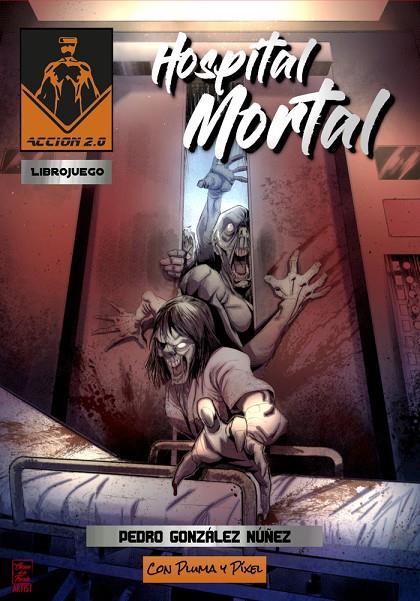 HOSPITAL MORTAL | 9788412831214 | GONZALEZ NUÑEZ, PEDRO