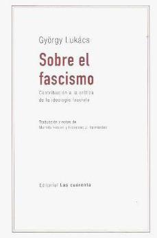 SOBRE EL FASCISMO | 9786316522115 | LUKÁCS, GYÖRGY