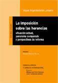 IMPOSICION SOBRE LAS HERENCIAS, LA : SITUACION ACTUAL | 9788484449485 | BARBERAN LAHUERTA, MIGUEL ANGEL