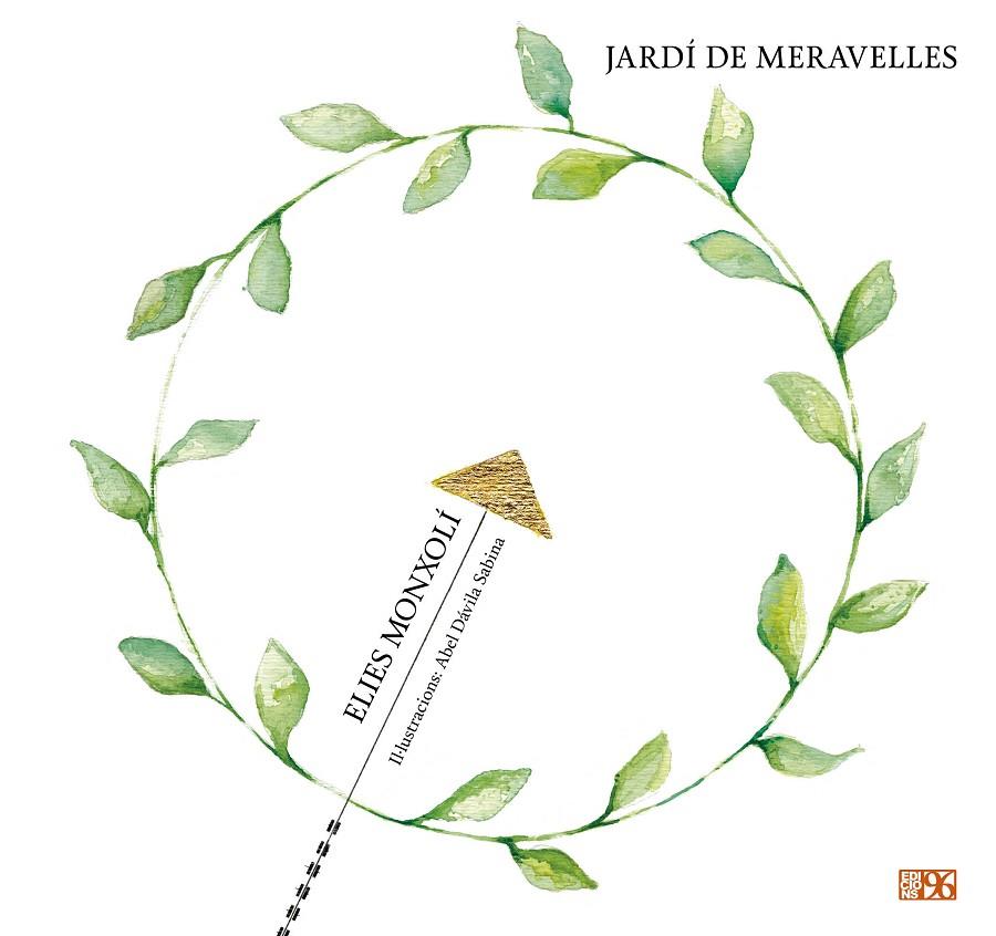 JARDÍ DE MERAVELLES (+CD) | 9788419149503 | DAVILA SABINA, ABEL / MONXOLI, ELIES