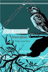 GRITOS VERTICALES | 9788493808631 | IGLESIAS, GRACIA