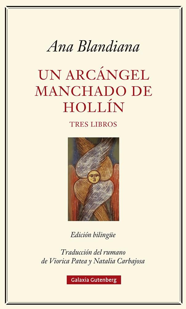 ARCÁNGEL MANCHADO DE HOLLÍN, UN | 9788417971502 | BLANDIANA, ANA