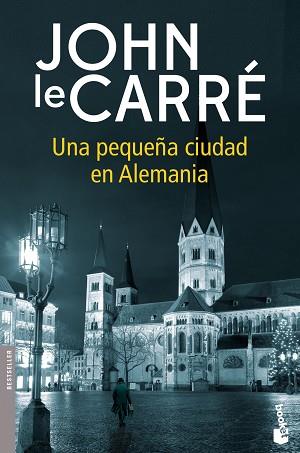 PEQUEÑA CIUDAD EN ALEMANIA, UNA | 9788408167877 | LE CARRÉ, JOHN