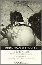 CRONICAS MAFIOSAS, SICILIA 1985-2005 | 9788498320558 | QUERALT, JOAN