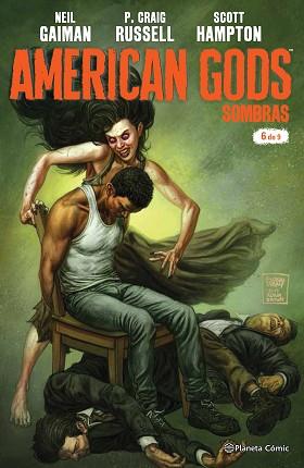 AMERICAN GODS SOMBRAS 06 | 9788491465638 | GAIMAN, NEIL / CRAIG RUSSELL, PHILIP / HAMPTON, SCOTT