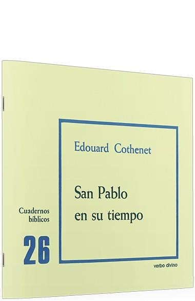 SAN PABLO EN SU TIEMPO | 9788471512451 | COTHENET, EDOUARD